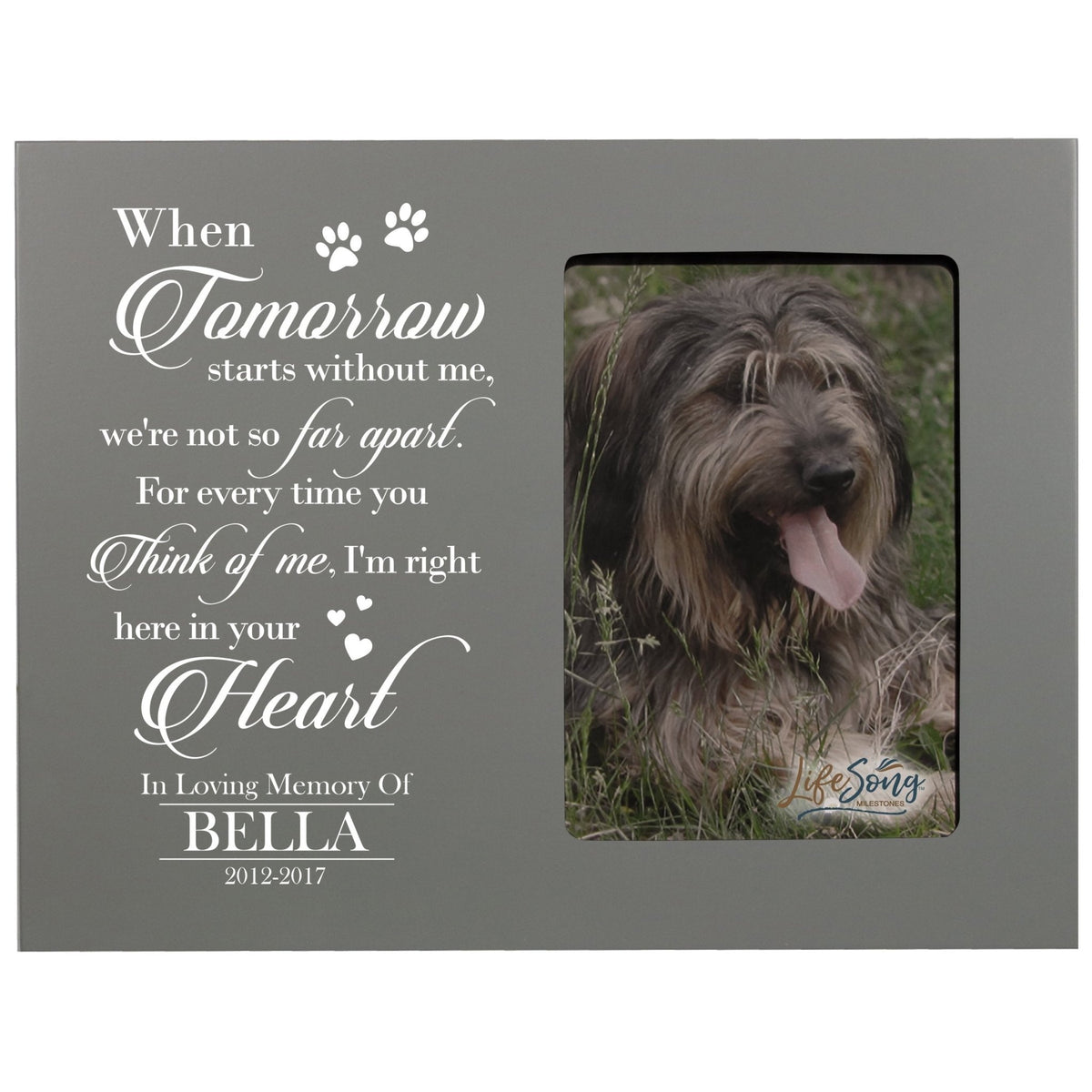 Personalized Pet Memorial Photo Frame - When Tomorrow Starts - LifeSong Milestones