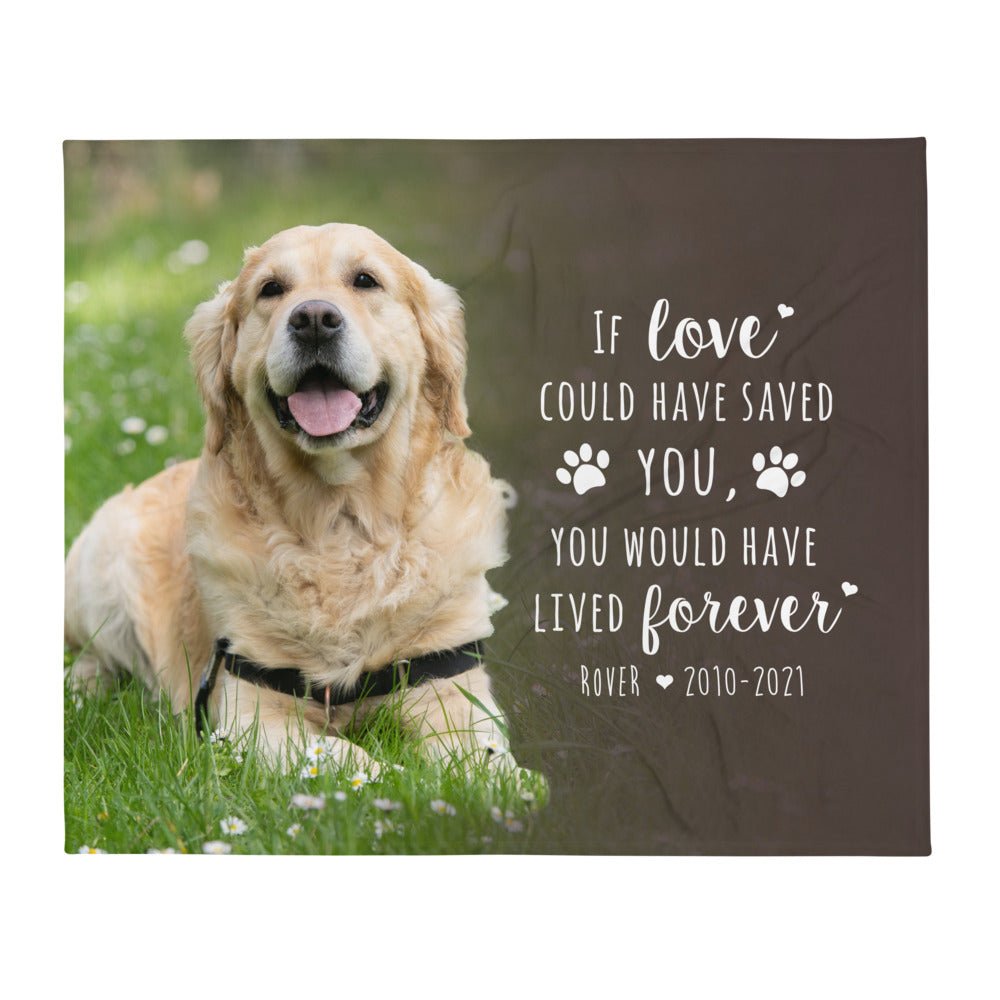 Personalized Pet Memorial Printed Throw Blanket - If Love Could Have Saved You - LifeSong Milestones