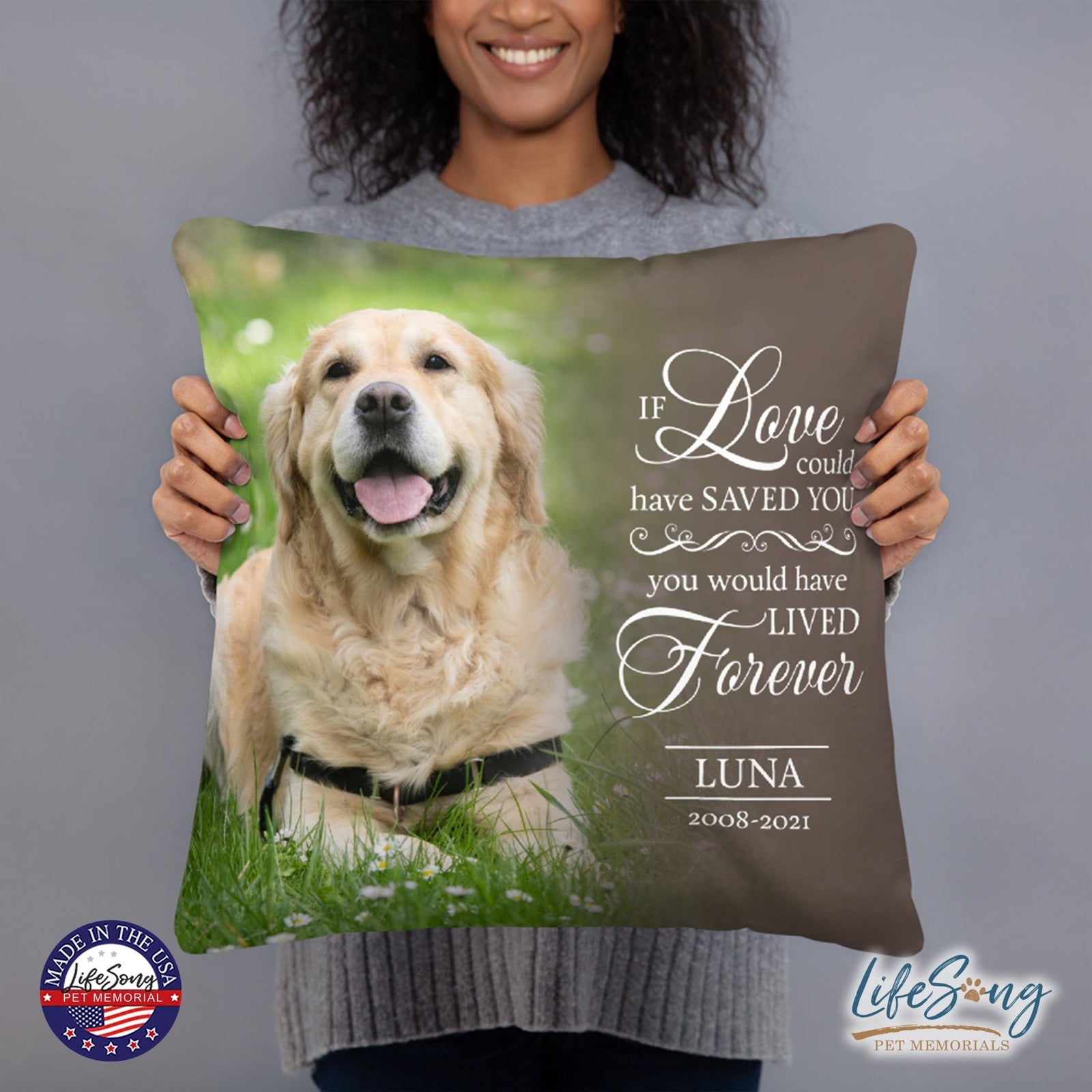 Personalized Pet Memorial Printed Throw Pillow Case - If Love Could Have Saved You - LifeSong Milestones