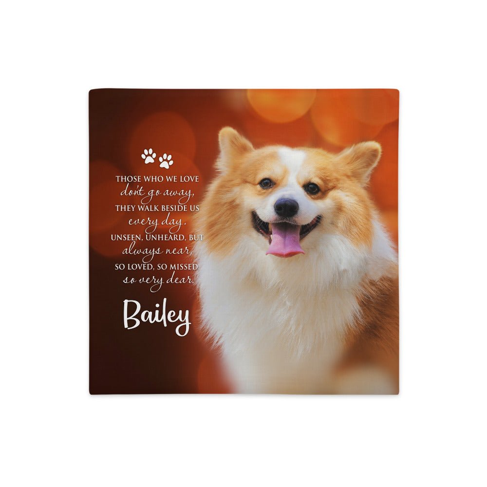 Personalized Pet Memorial Printed Throw Pillow Case - Those Who We Love Don't Go Away - LifeSong Milestones