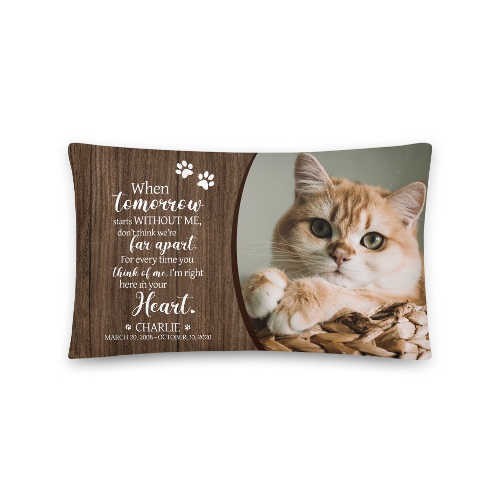 Personalized Pet Memorial Printed Throw Pillow - When Tomorrow Starts Without Me - LifeSong Milestones