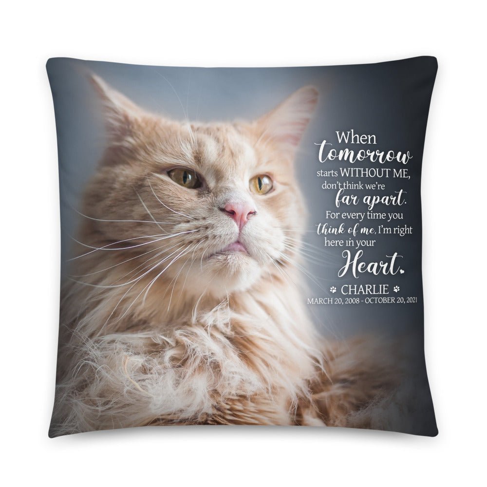Personalized Pet Memorial Printed Throw Pillow - When Tomorrow Starts Without Me - LifeSong Milestones