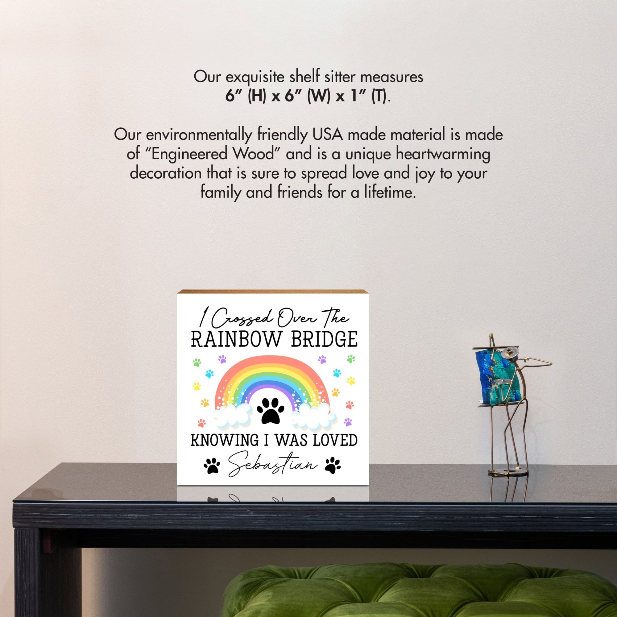 Personalized Pet Memorial Shelf Décor Plaque - I Crossed The Rainbow Bridge - LifeSong Milestones