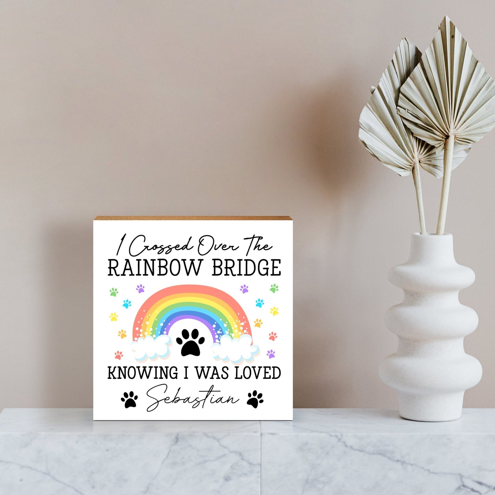 Personalized Pet Memorial Shelf Décor Plaque - I Crossed The Rainbow Bridge - LifeSong Milestones