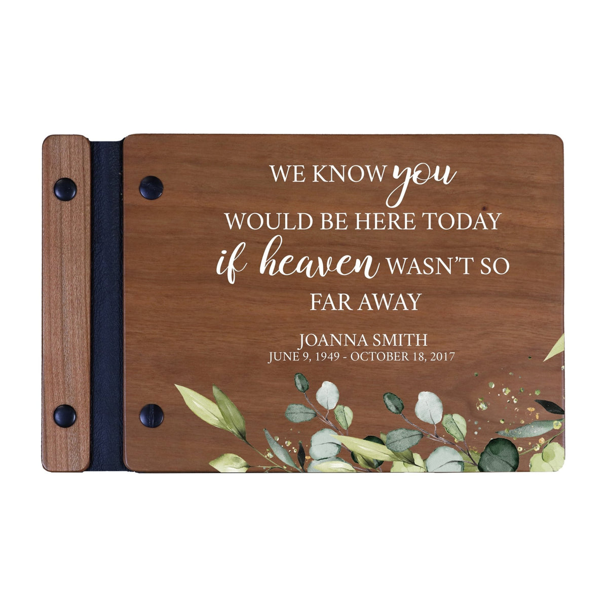 Personalized Small Wooden Memorial Guestbook 9.375x6 - We Know You Would - LifeSong Milestones