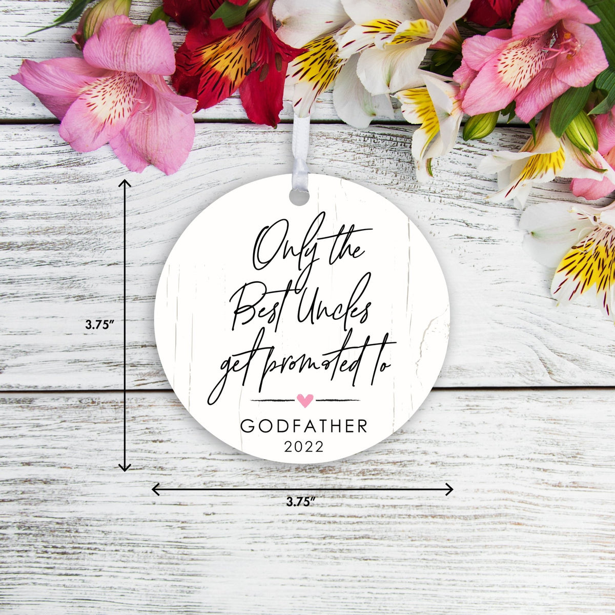 Personalized Unique Wooden Baptism Hanging Ornament Gift for Godfather - Only The Best Uncles - LifeSong Milestones