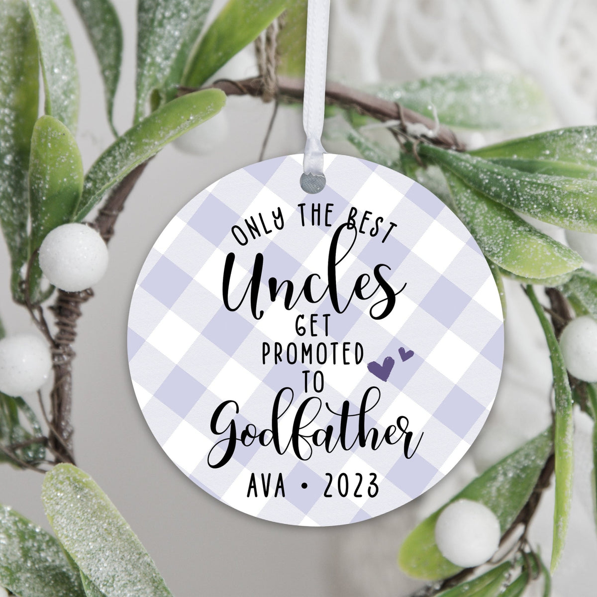 Personalized Unique Wooden Baptism Hanging Ornament Gift for Godfather - Only The Best Uncles - LifeSong Milestones