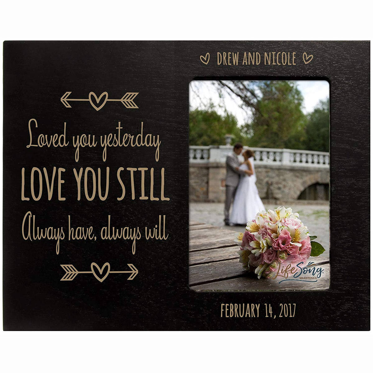 Personalized Valentine&#39;s Day Photo Frame - Love You Still - LifeSong Milestones