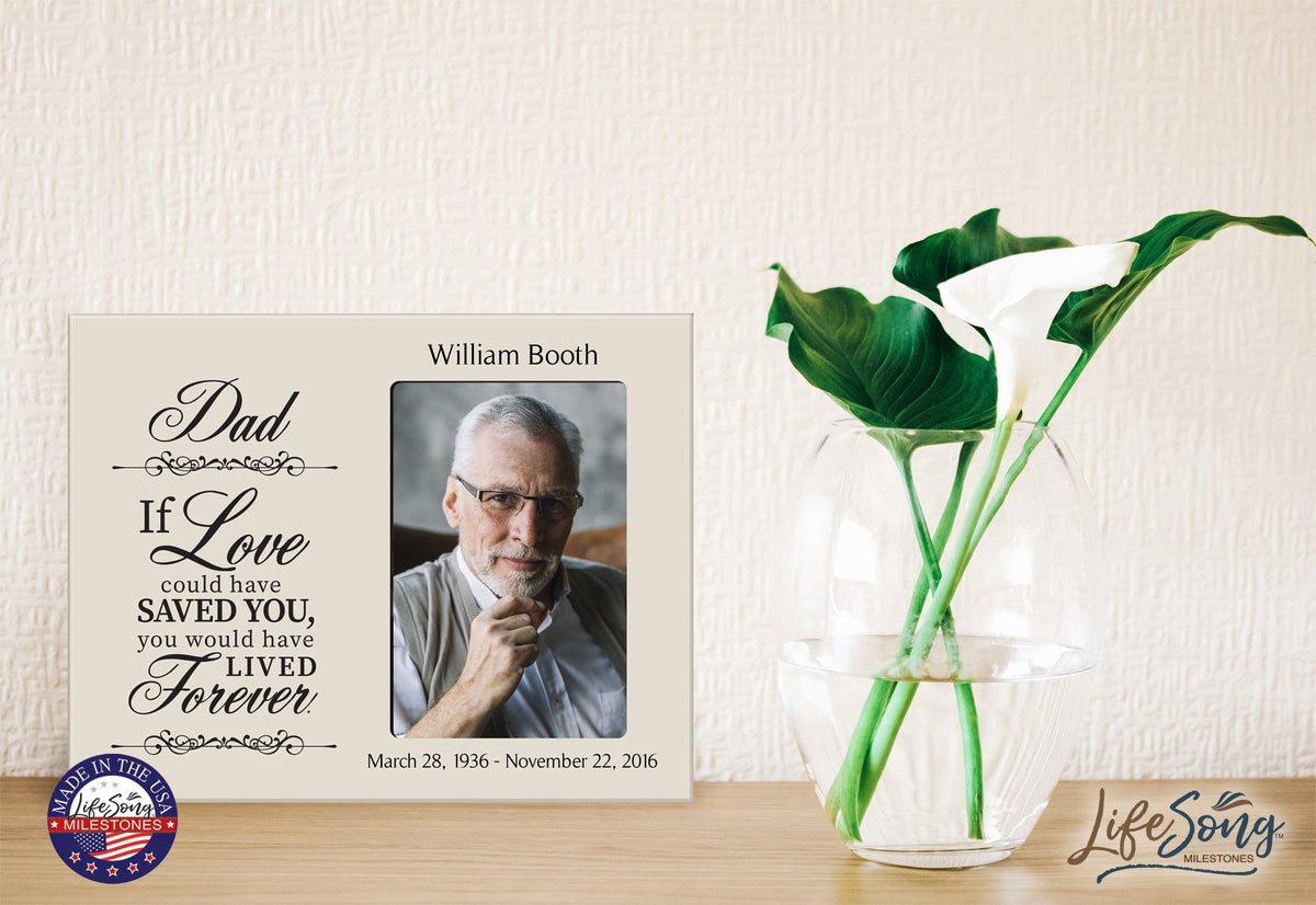 Personalized Wooden Memorial 8x10 Picture Frame holds 4x6 photo Dad, If Love Could - LifeSong Milestones