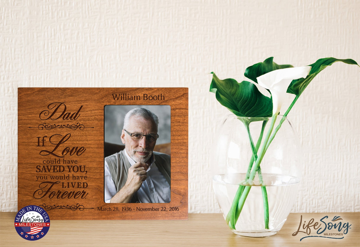 Personalized Wooden Memorial 8x10 Picture Frame holds 4x6 photo Dad, If Love Could - LifeSong Milestones