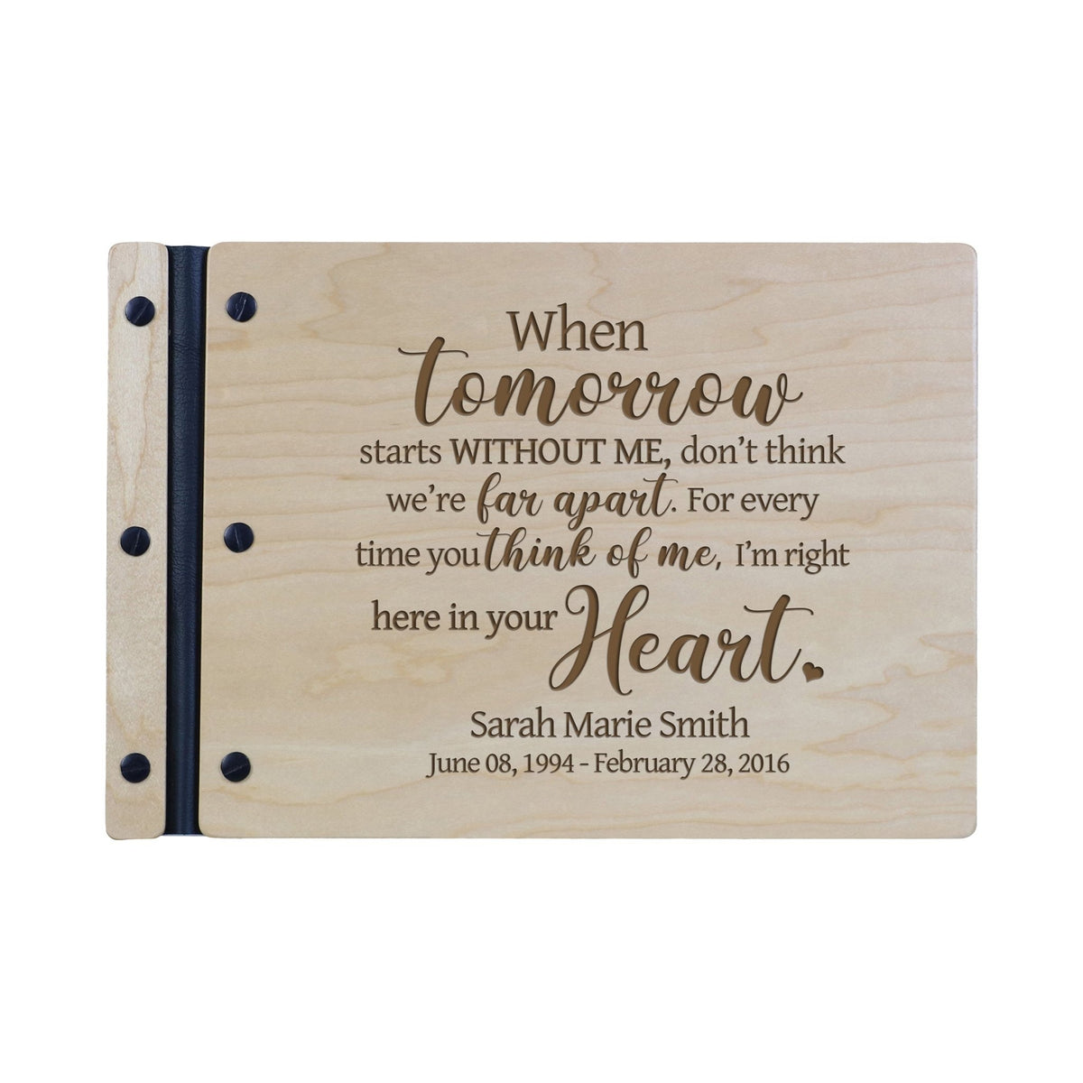 Personalized Wooden Memorial Guestbook 12.375” x 8.5” x .75” - When Tomorrow Starts - LifeSong Milestones