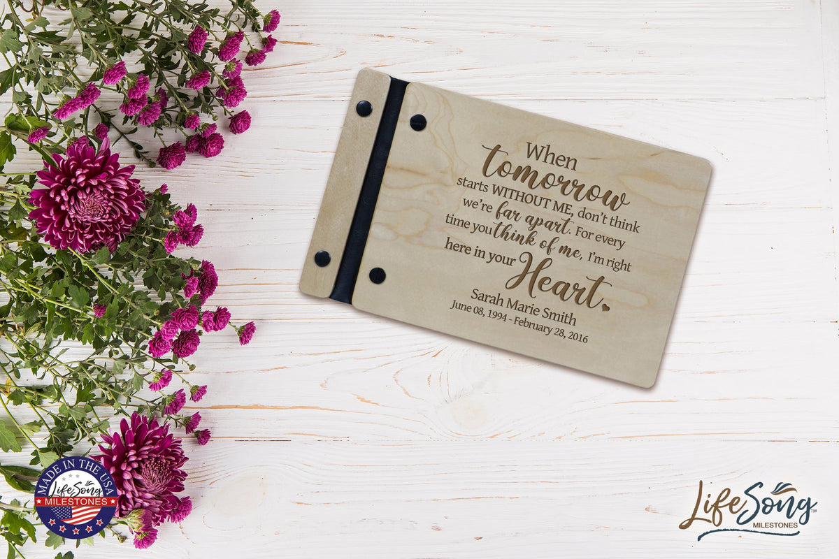 Personalized Wooden Memorial Guestbook 9.375” x 6” x .75" - When Tomorrow Starts - LifeSong Milestones
