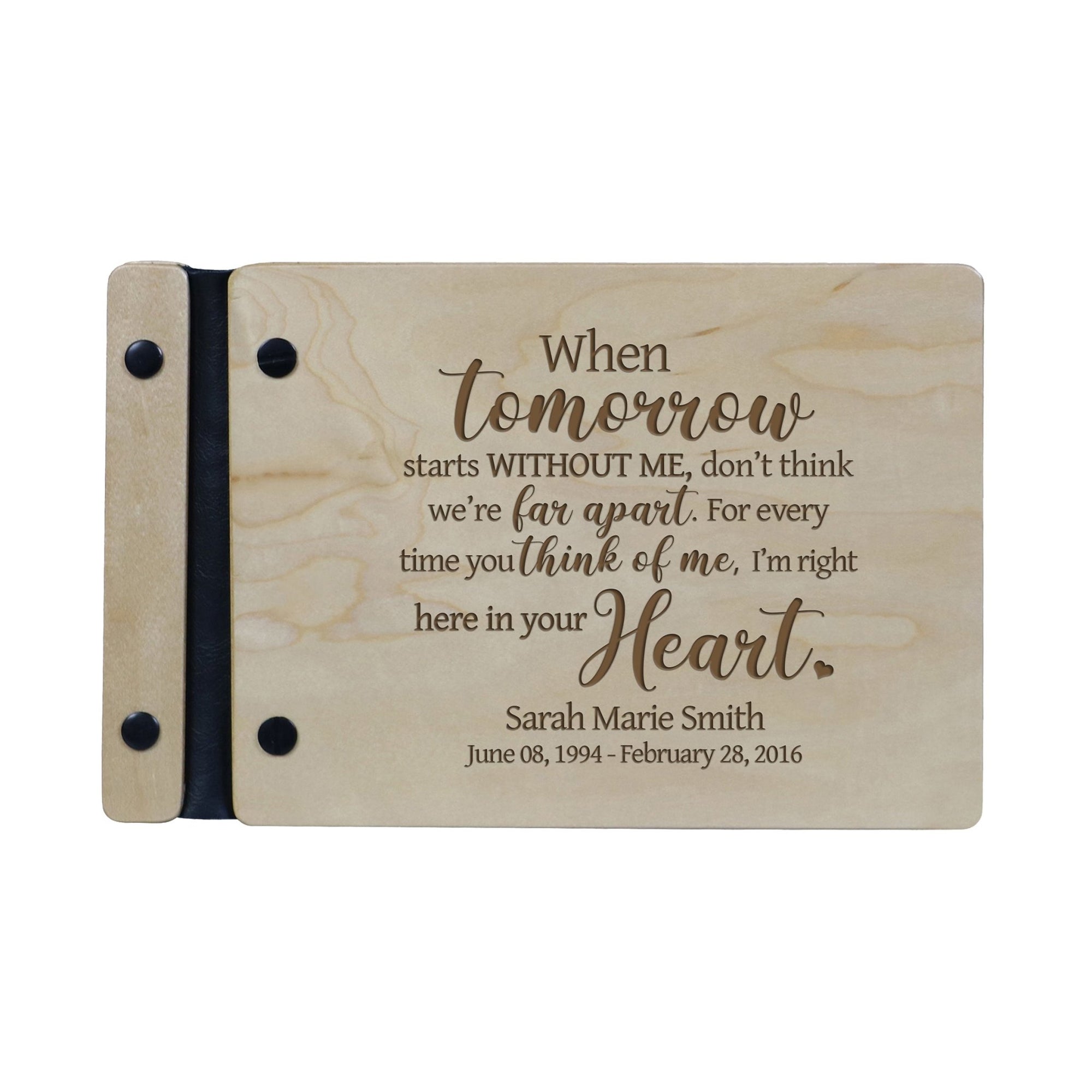 Personalized Wooden Memorial Guestbook 9.375” x 6” x .75" - When Tomorrow Starts - LifeSong Milestones
