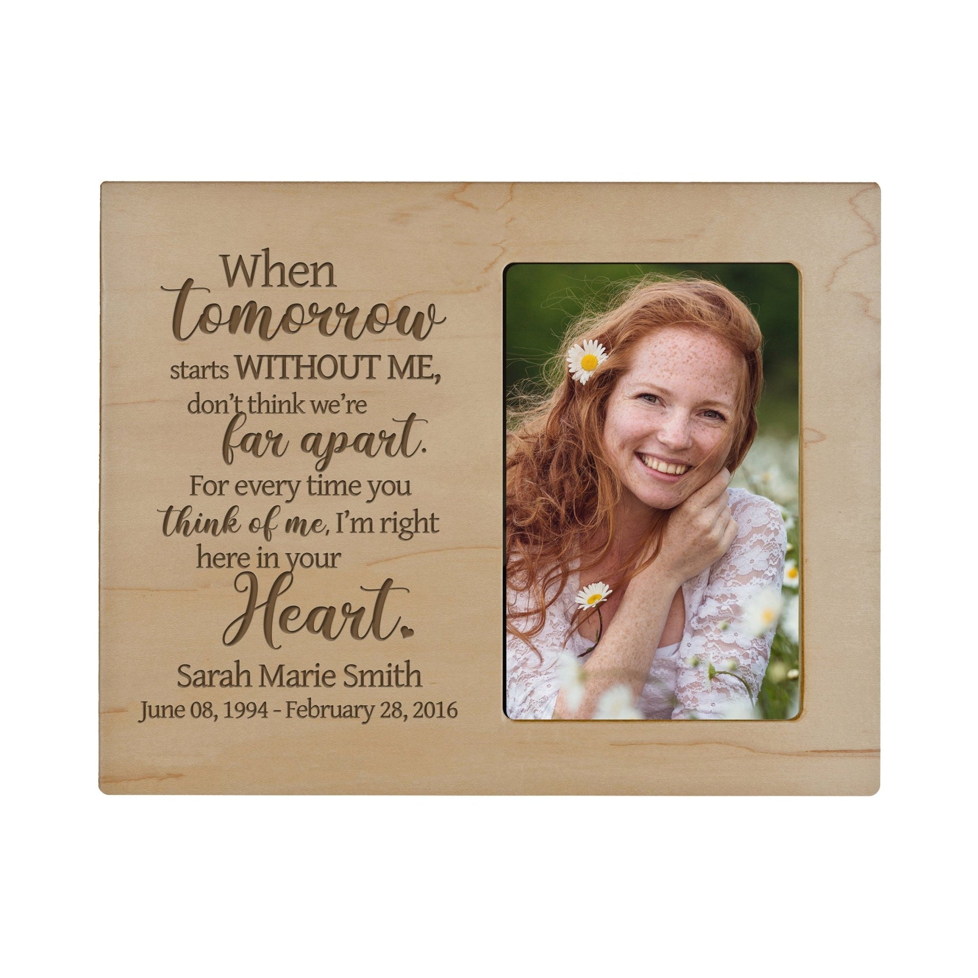 Personalized Wooden Memorial Picture Frame 8x10 holds 4x6 photo When Tomorrow Starts - LifeSong Milestones