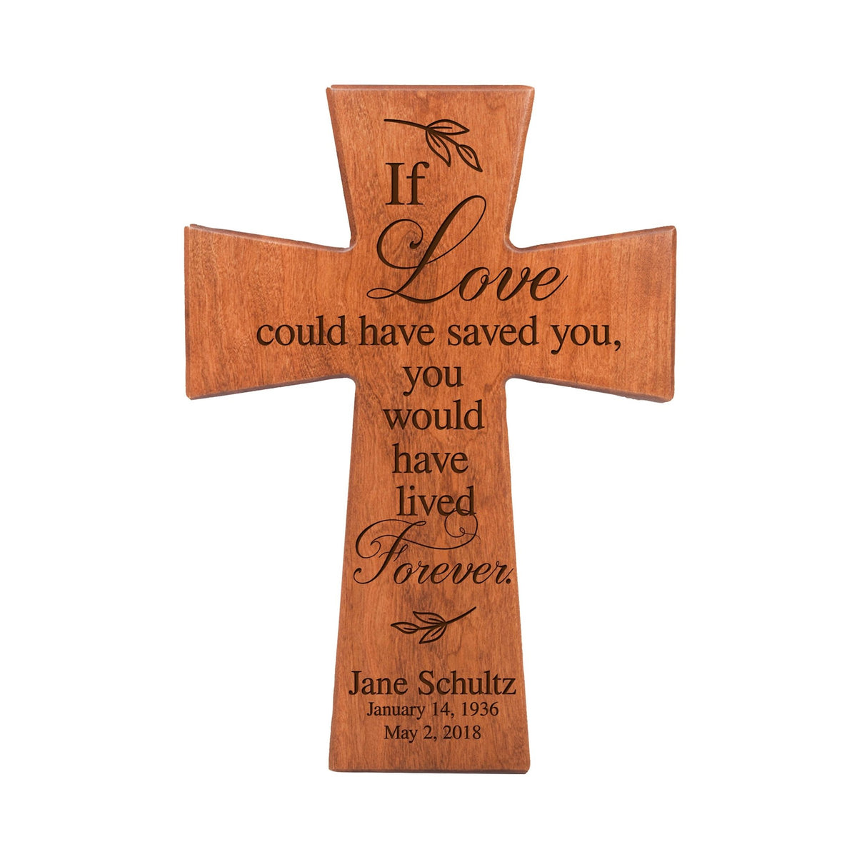 Personalized Wooden Memorial Wall Cross - If Love Could - LifeSong Milestones