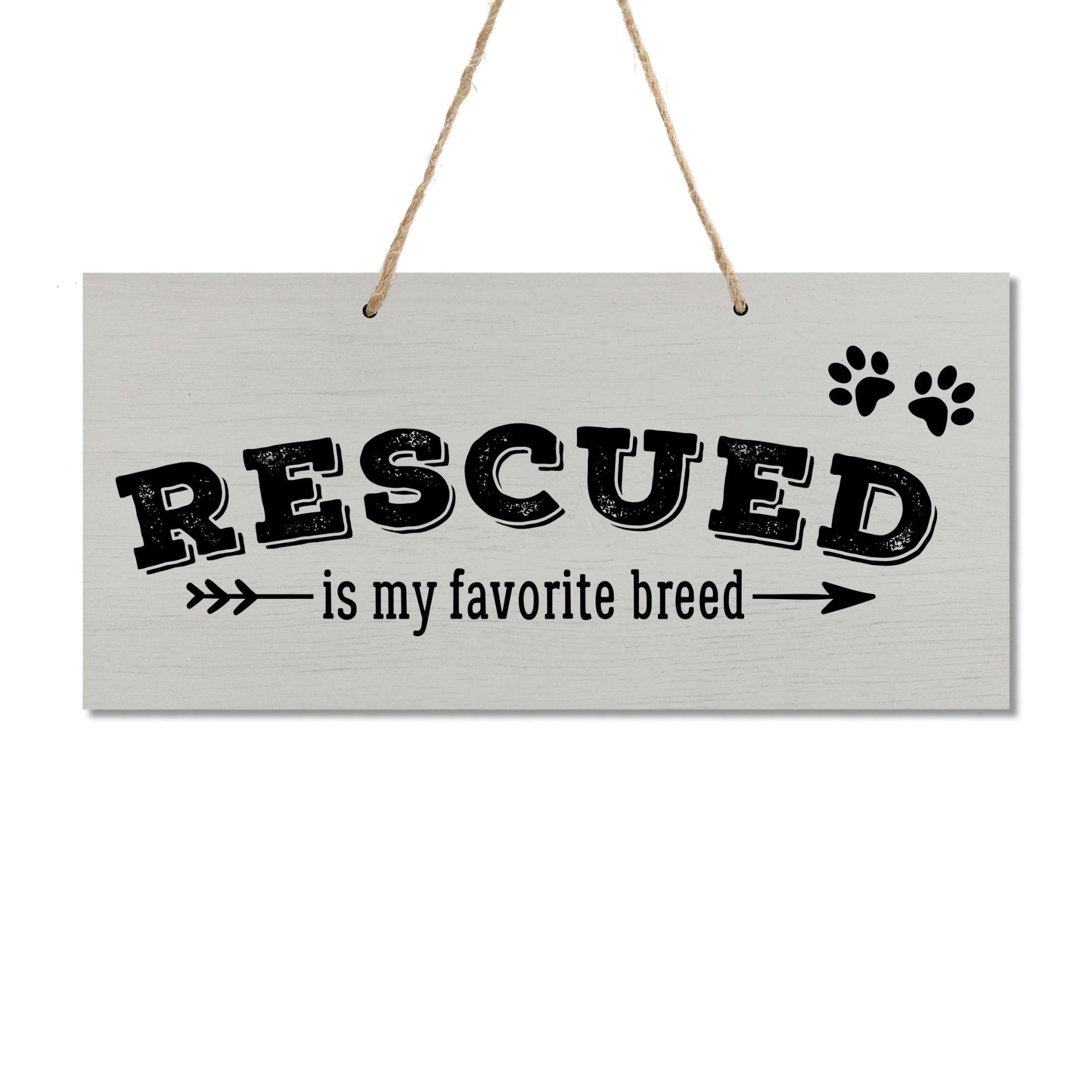 Pet Design Rope Sign Decorations - Rescued is My Favorite - LifeSong Milestones
