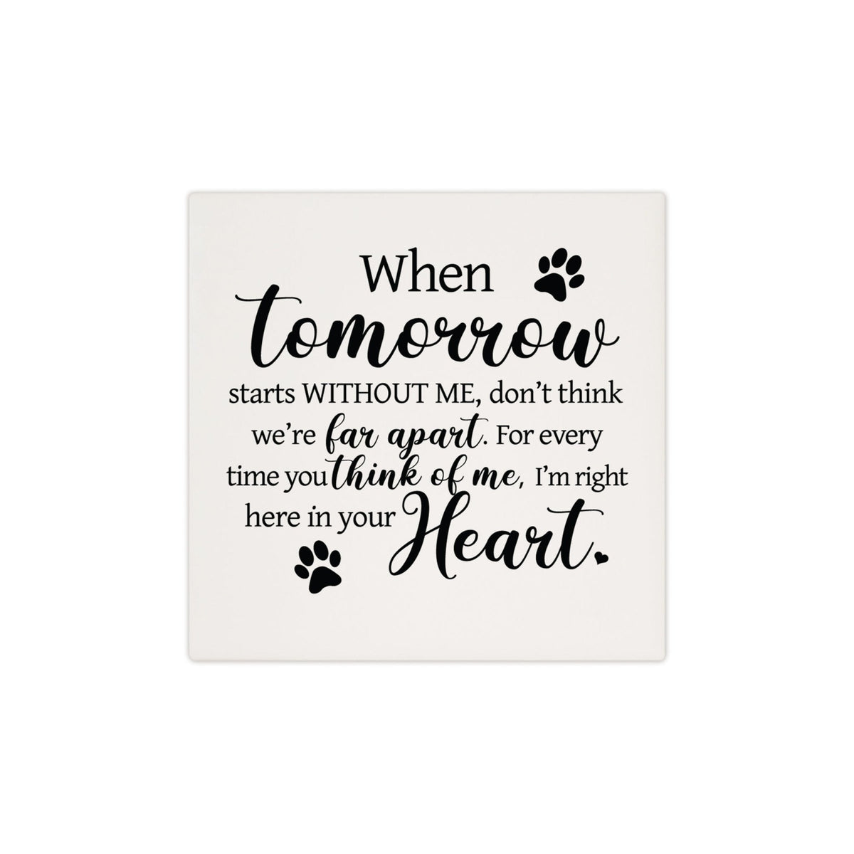 Pet Memorial Ceramic Trivet for Home Decor - Heaven Sent My Own - LifeSong Milestones