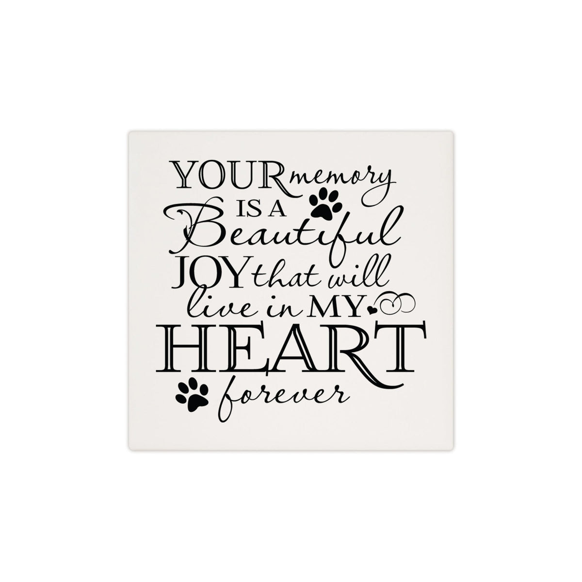 Pet Memorial Ceramic Trivet for Home Decor - Heaven Sent My Own - LifeSong Milestones