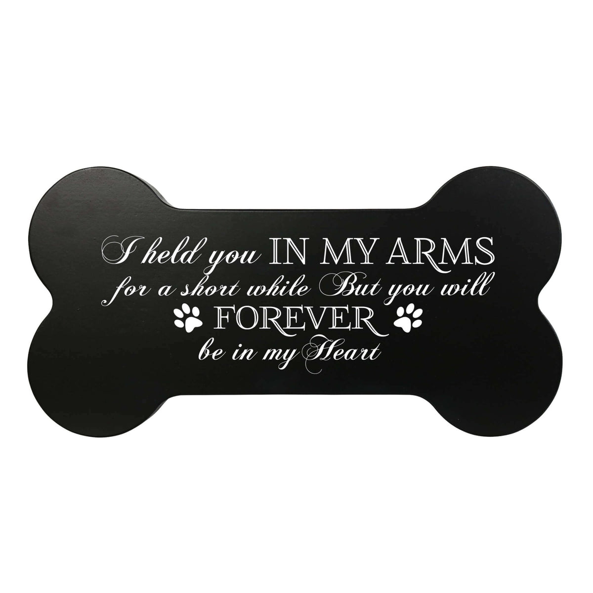 Pet Memorial Dog Bone Cremation Urn for Dog - I Held You In My Arms - LifeSong Milestones