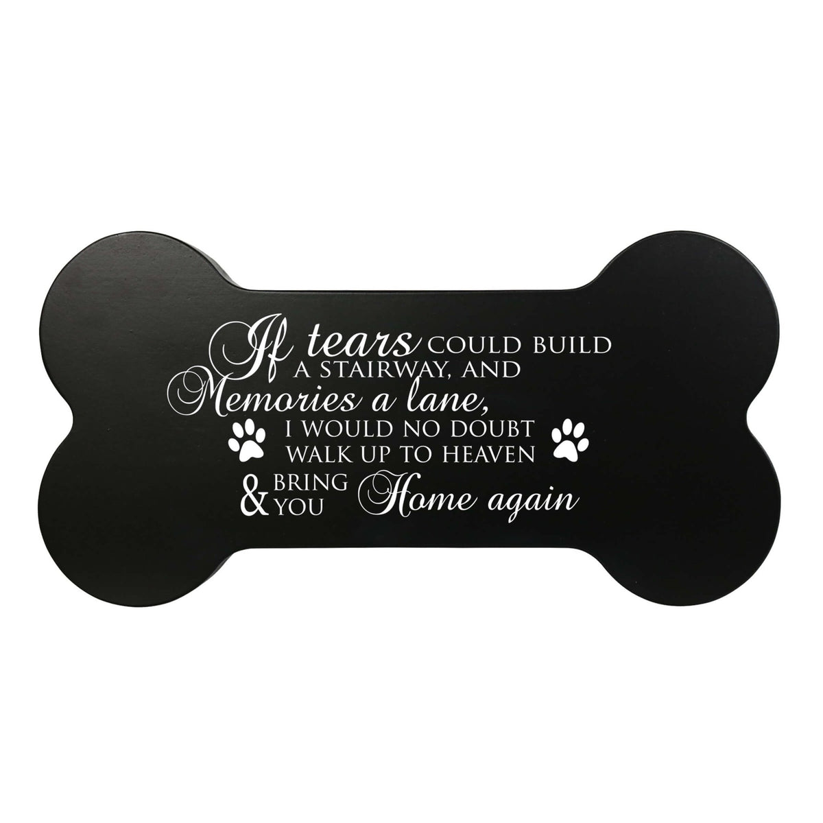 Pet Memorial Dog Bone Cremation Urn for Dog - If Tears Could Build A Stairway - LifeSong Milestones