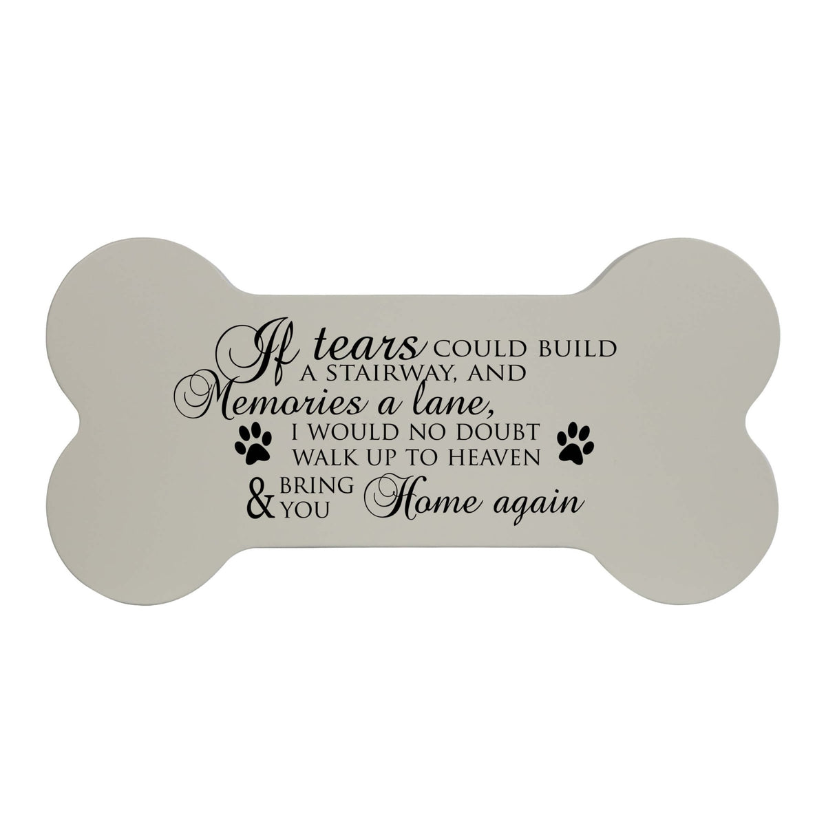 Pet Memorial Dog Bone Cremation Urn for Dog - If Tears Could Build A Stairway - LifeSong Milestones