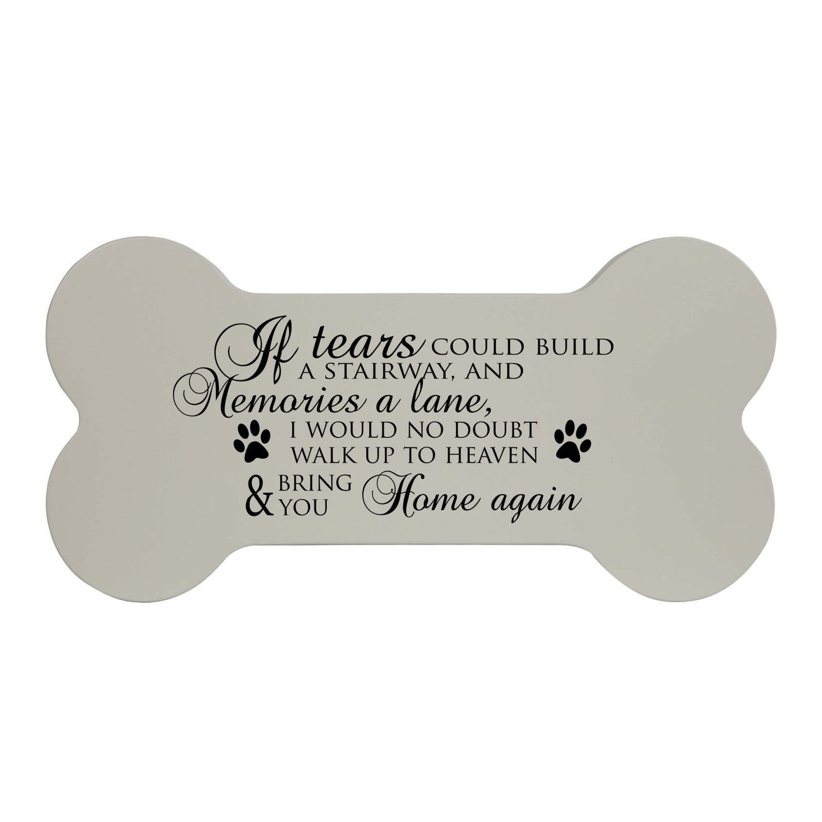 Pet Memorial Dog Bone Cremation Urn for Dog - If Tears Could Build A Stairway - LifeSong Milestones