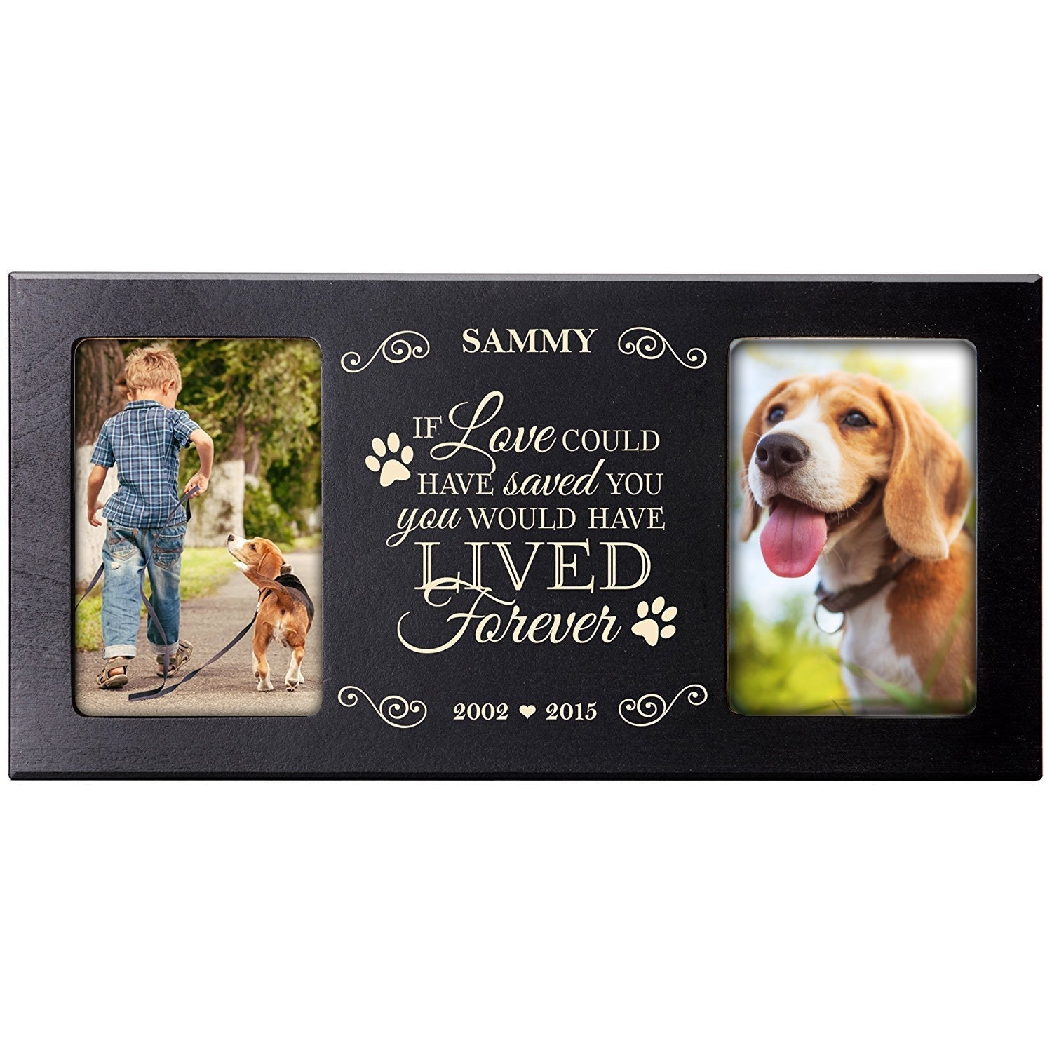 Pet Memorial Double Picture Frame - If Love Could Have Saved You - LifeSong Milestones