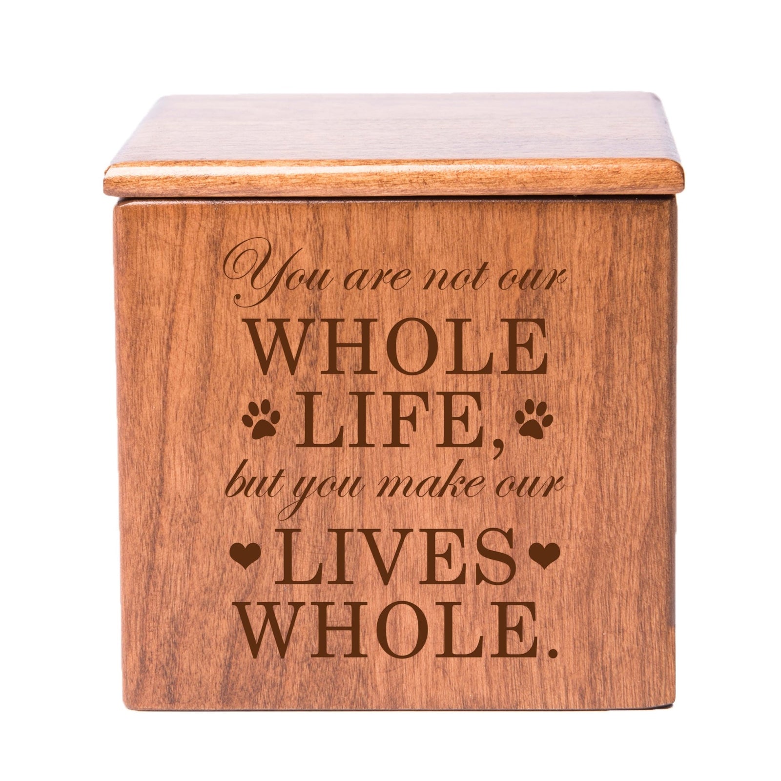 Pet Memorial Keepsake Cremation Urn Box for Dog or Cat - You Are Not Our Whole Life - LifeSong Milestones