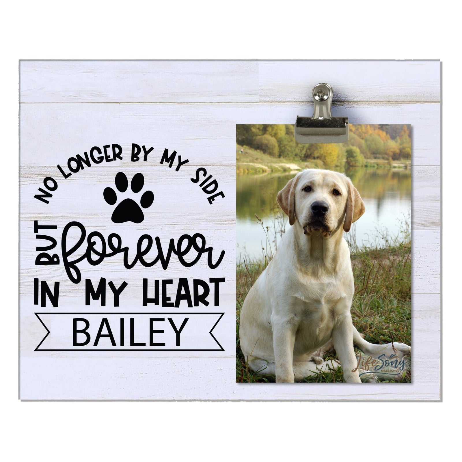 Pet Memorial Photo Clip Board - No Longer By My Side - LifeSong Milestones