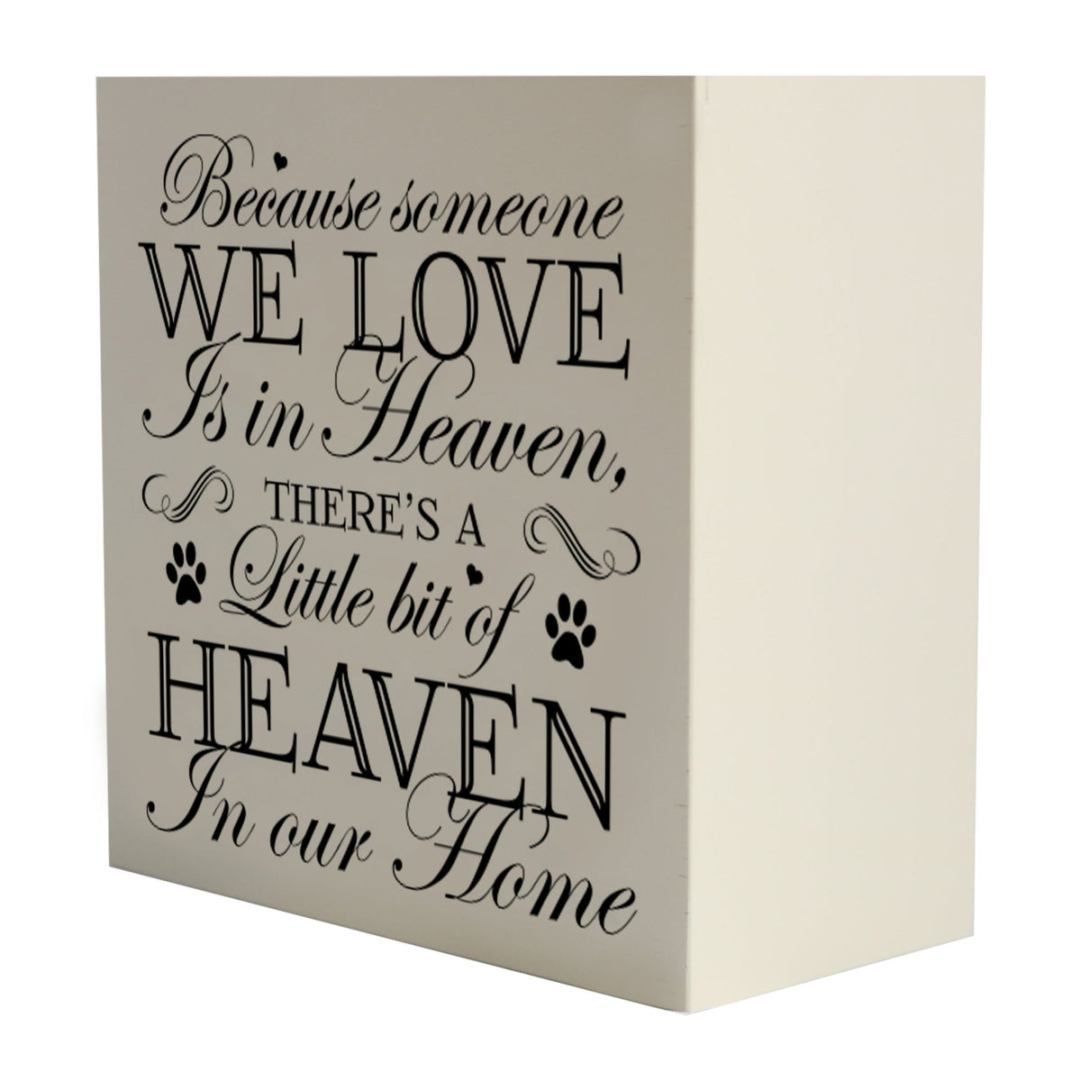 Lifesong Milestones Memorial Shadow Box Urn For Pet Ashes in white, featuring an elegant script with the heartfelt message. A touching tribute to a beloved pet's memory.