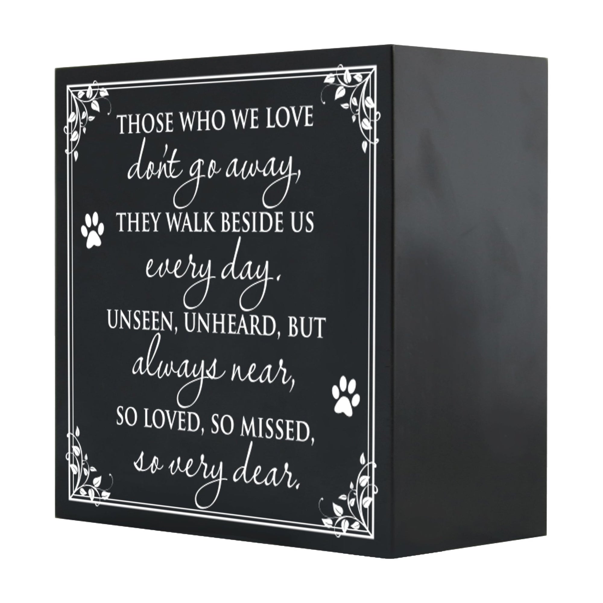 Pet Memorial Shadow Box Cremation Urn for Dog or Cat - Those Who We Love Don't Go Away - LifeSong Milestones