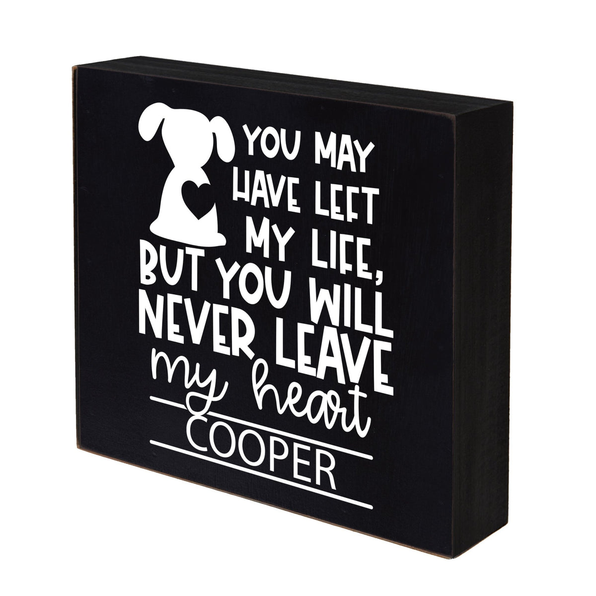 Pet Memorial Shadow Box Décor - You May Have Left My Life (Dog) - LifeSong Milestones