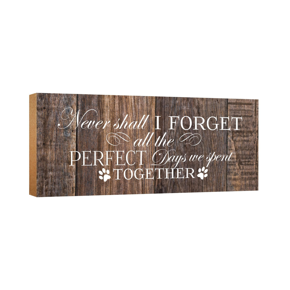 Pet Memorial shelf decor Plaque Décor - Never Shall I Forget - LifeSong Milestones