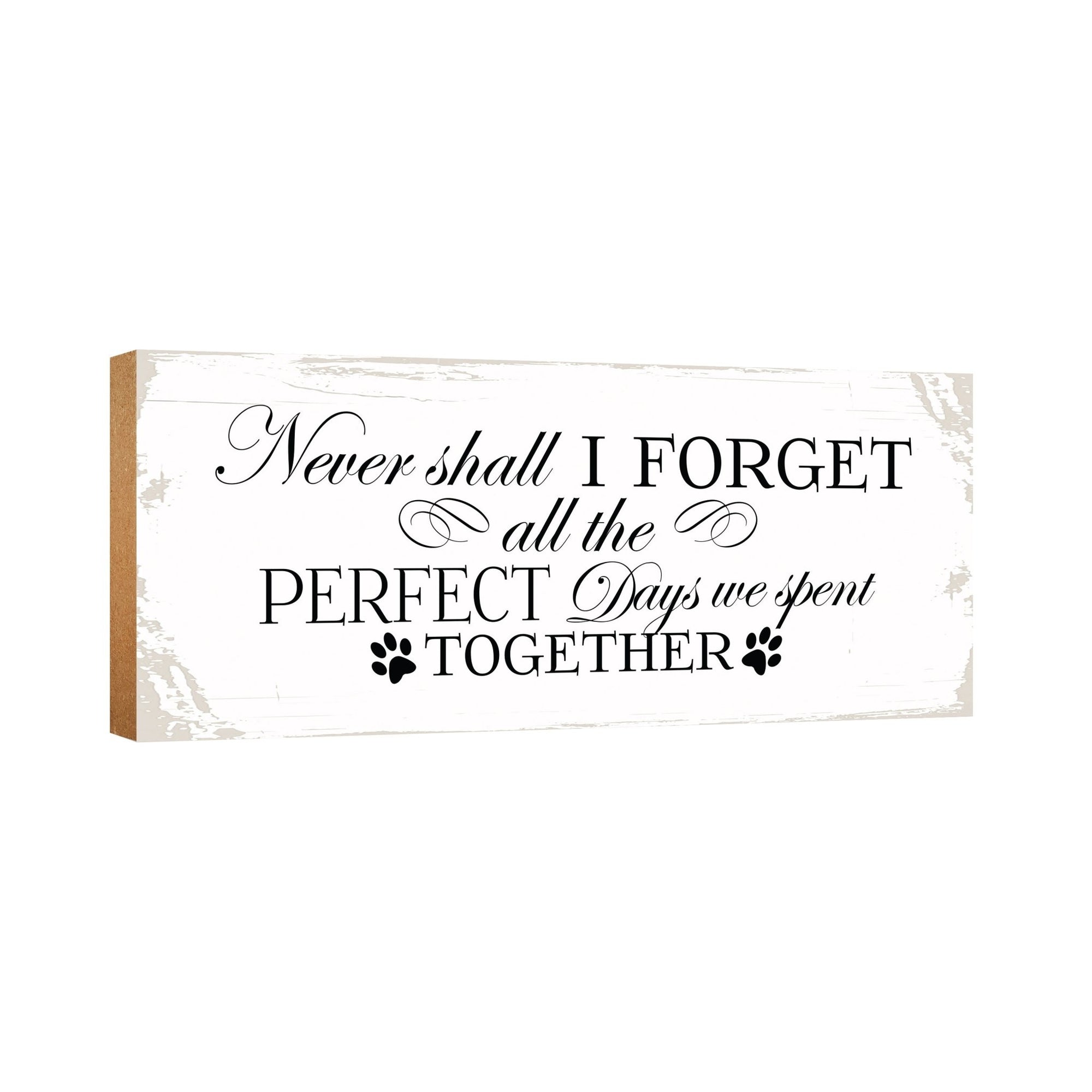 Pet Memorial shelf decor Plaque Décor - Never Shall I Forget - LifeSong Milestones