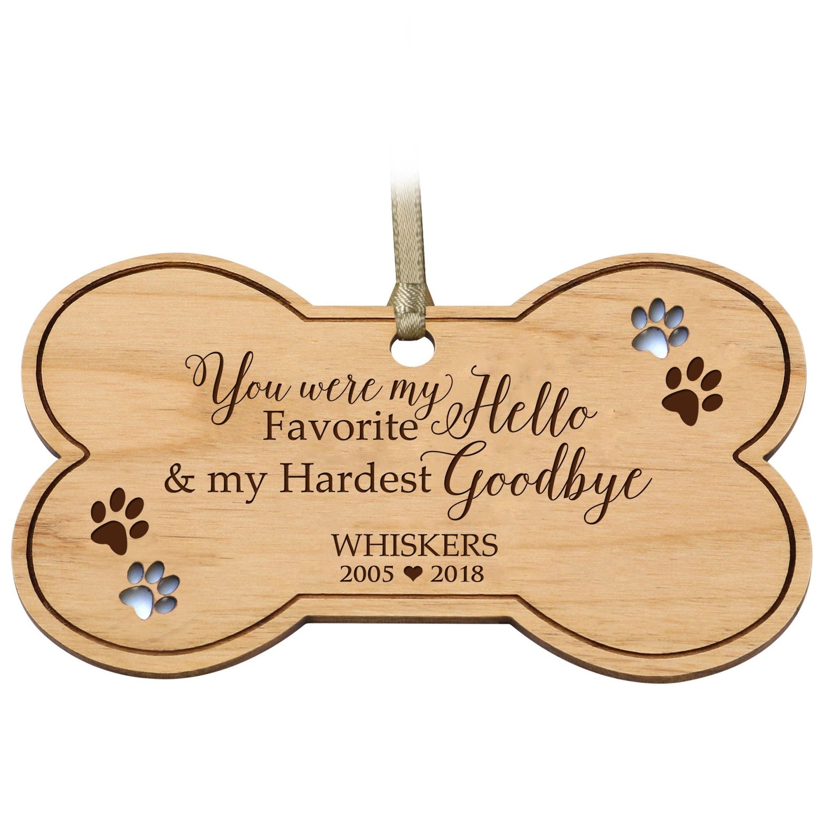 Pet Memorial Wooden Bone Ornament - You Were My Favorite Hello - LifeSong Milestones