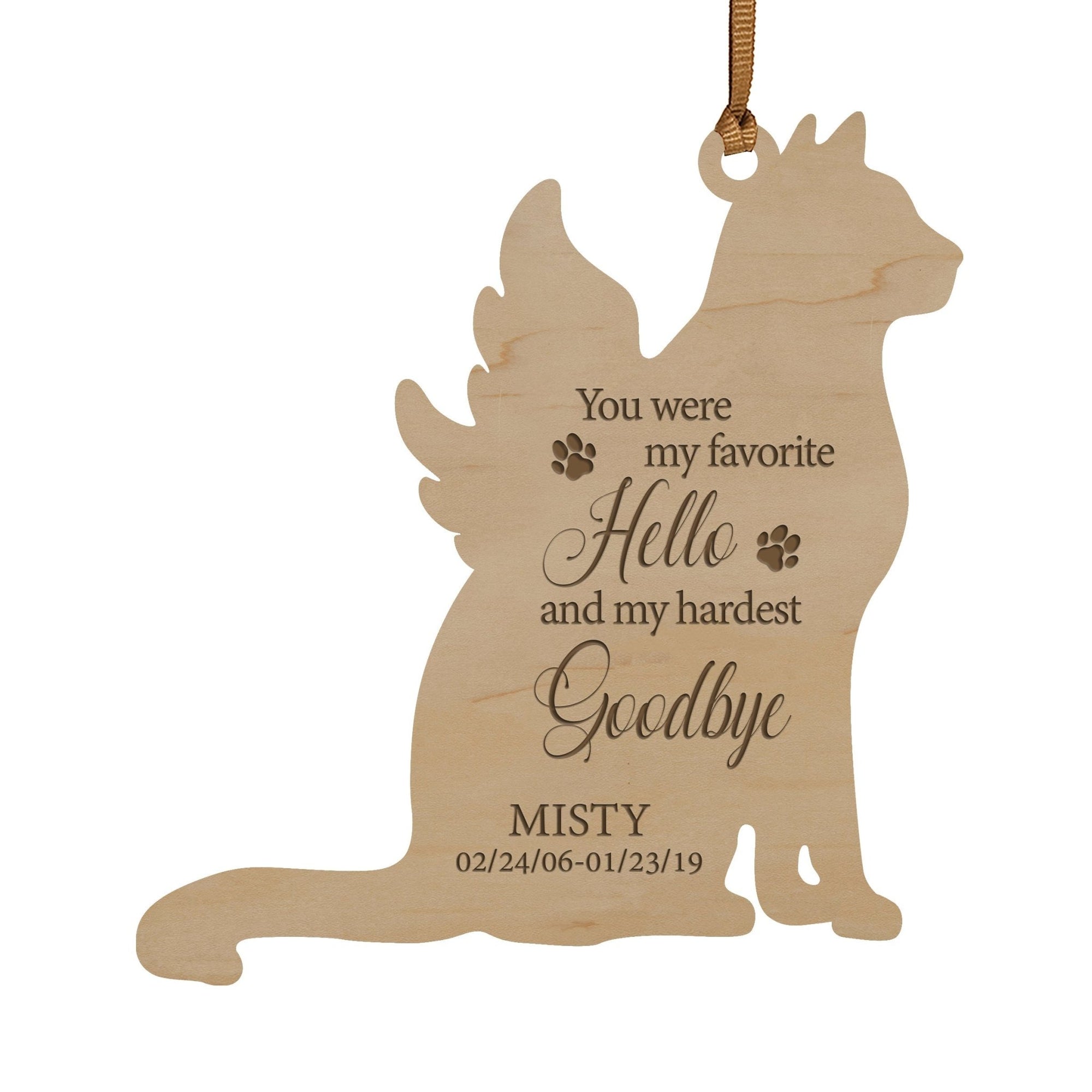 Pet Memorial Wooden Dog or Cat Ornament - You Were My Favorite Hello - LifeSong Milestones