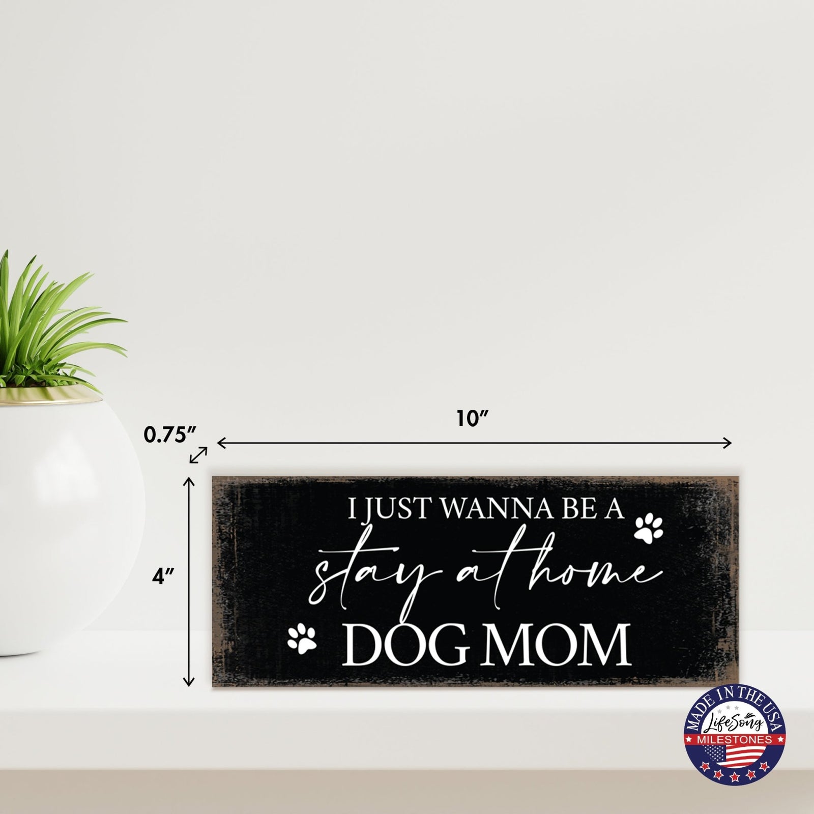 Pet Shelf Décor and Tabletop Signs Home Decor - LifeSong Milestones