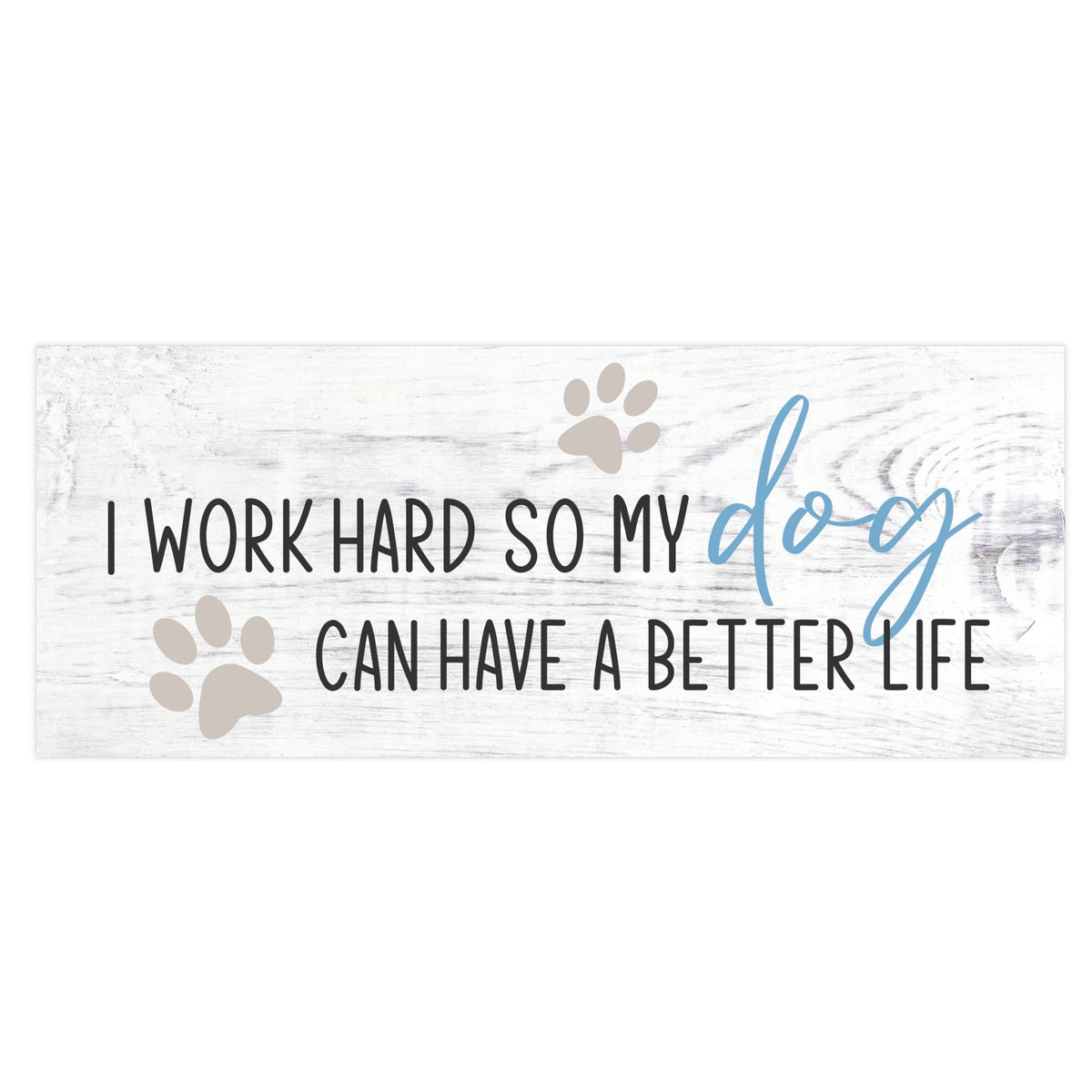 Pet Shelf Décor and Tabletop Signs Home Decor - LifeSong Milestones