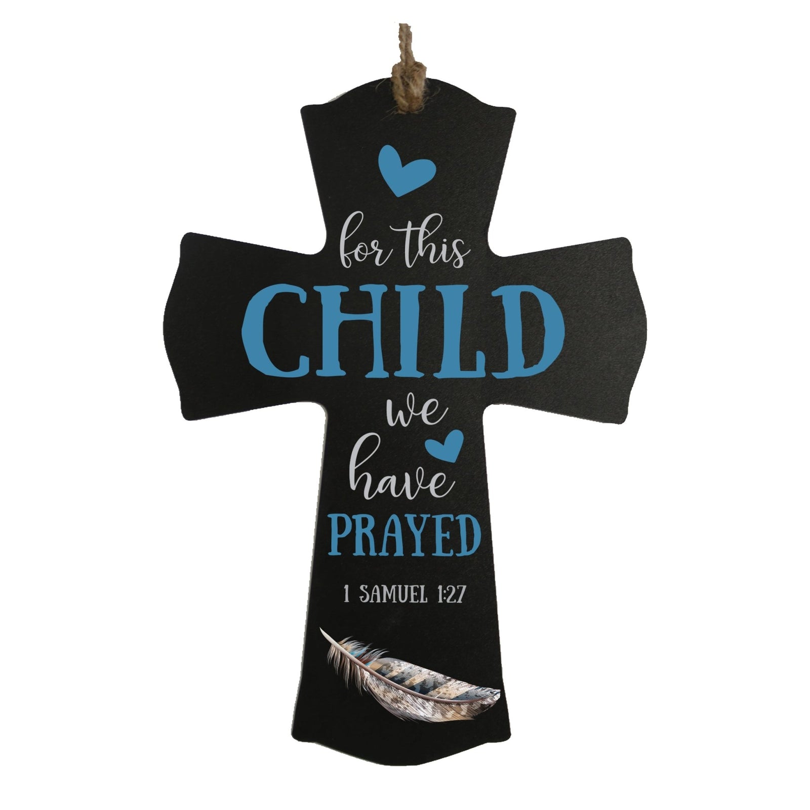 Printed Baptism Inspirational Crosses for Children - For This Child Blue - LifeSong Milestones