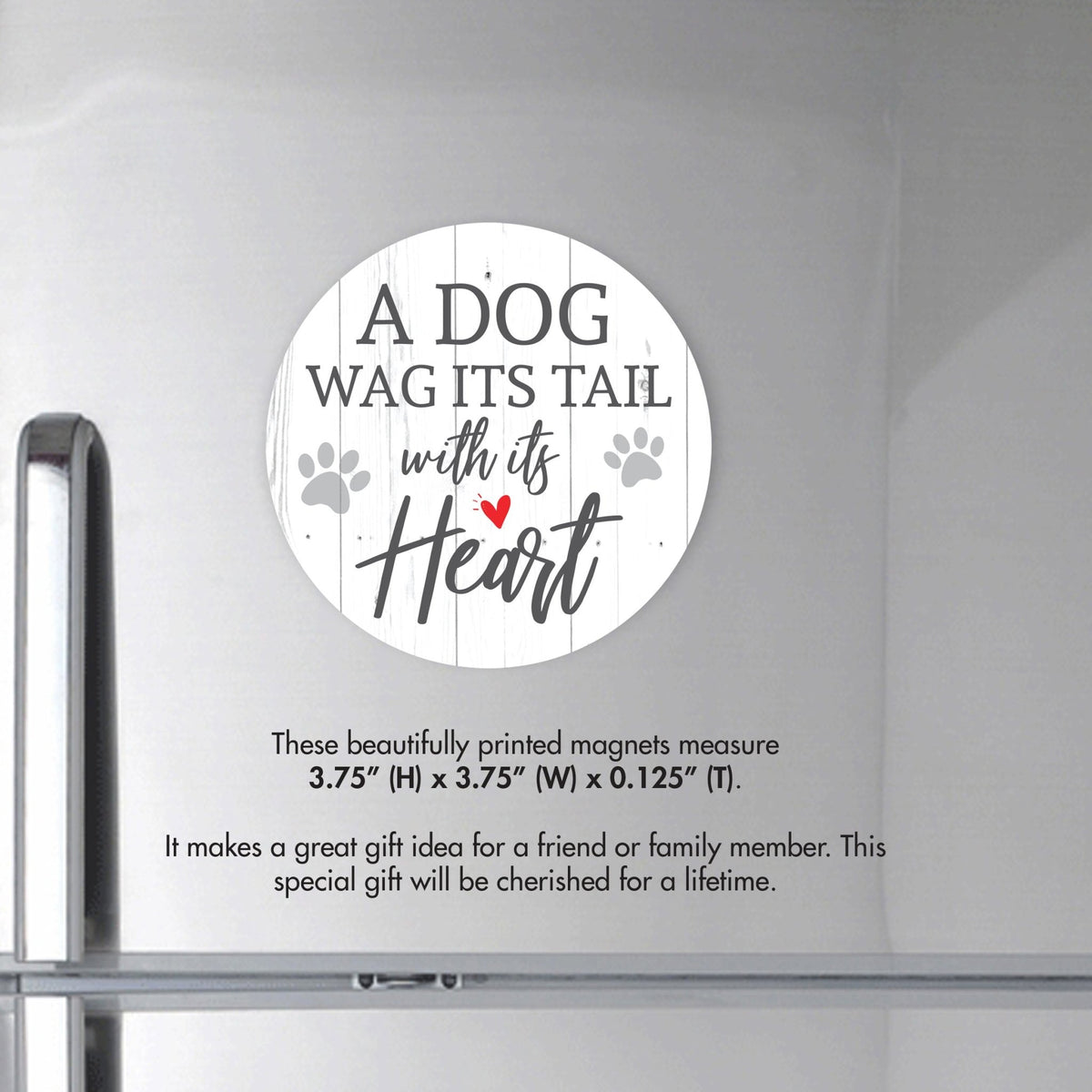 Refrigerator Magnet Perfect Gift Idea For Pet Owners - A Dog Wags - LifeSong Milestones