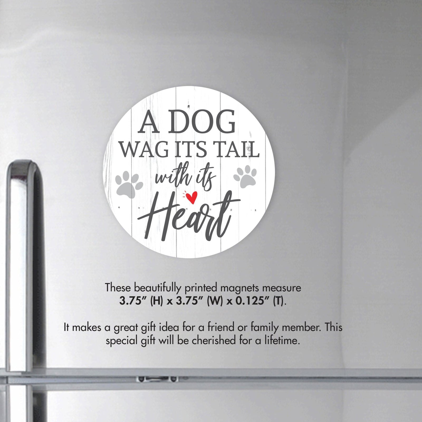 Refrigerator Magnet Perfect Gift Idea For Pet Owners - A Dog Wags - LifeSong Milestones