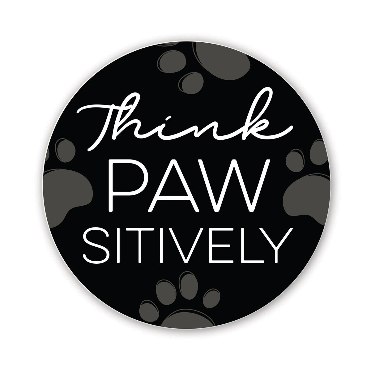 Refrigerator Magnet Perfect Gift Idea For Pet Owners - Think Pawsitively - LifeSong Milestones