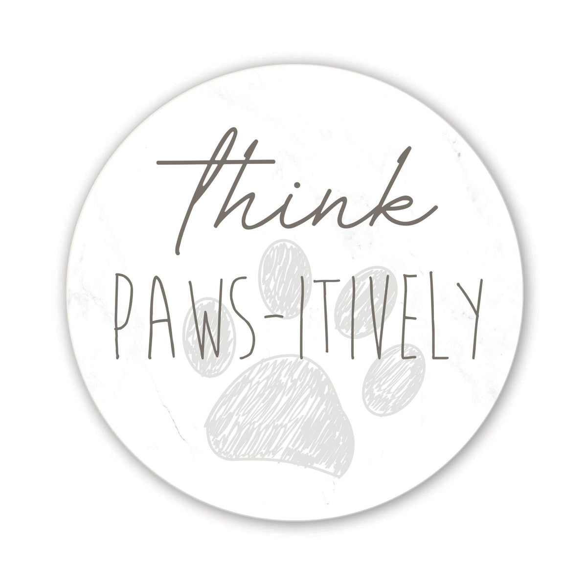 Refrigerator Magnet Perfect Gift Idea For Pet Owners - Think Pawsitively - LifeSong Milestones