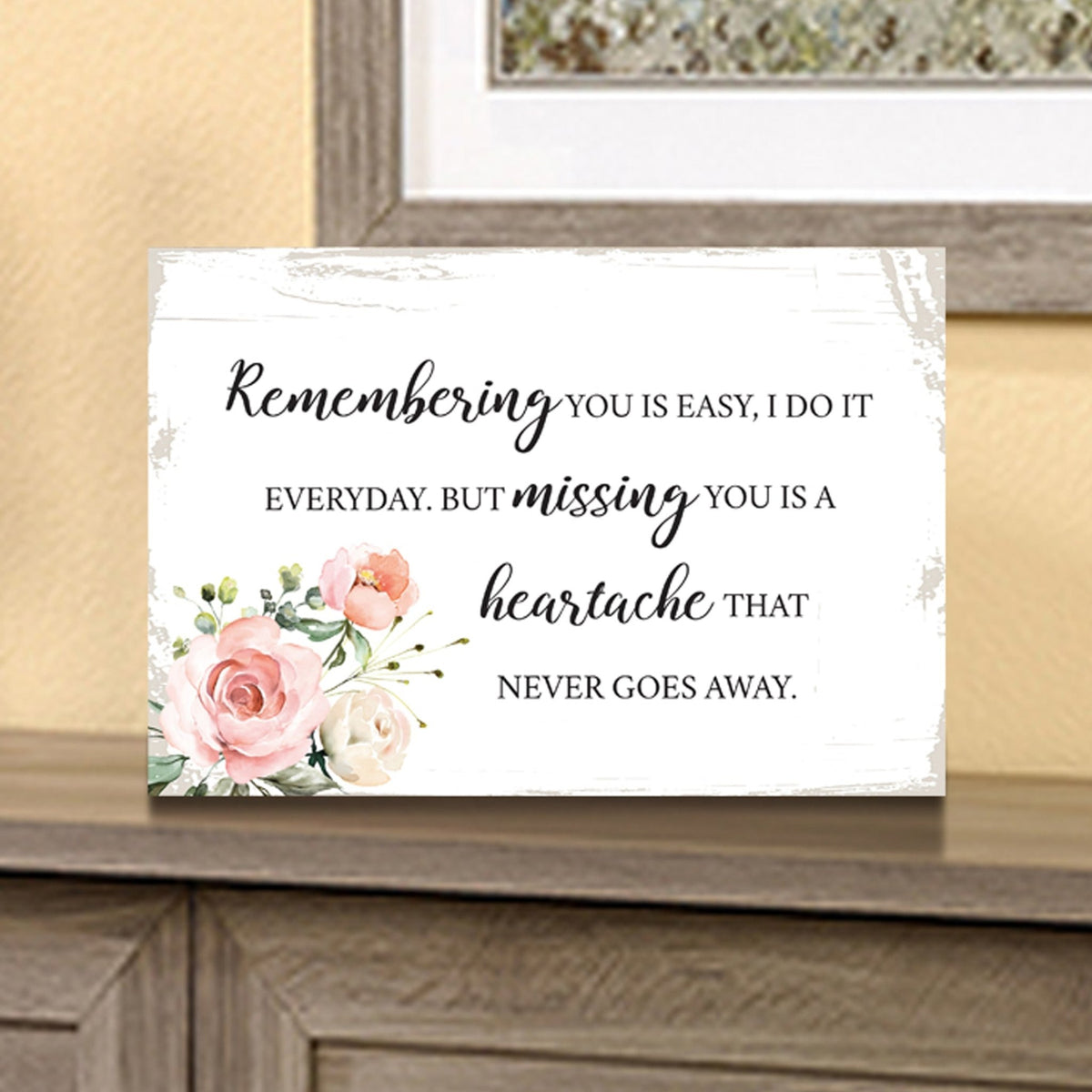 Remembering Is Easy Wooden Floral 5.5x8 Inches Memorial Art Sign Table Top and shelf decor For Home Décor - LifeSong Milestones