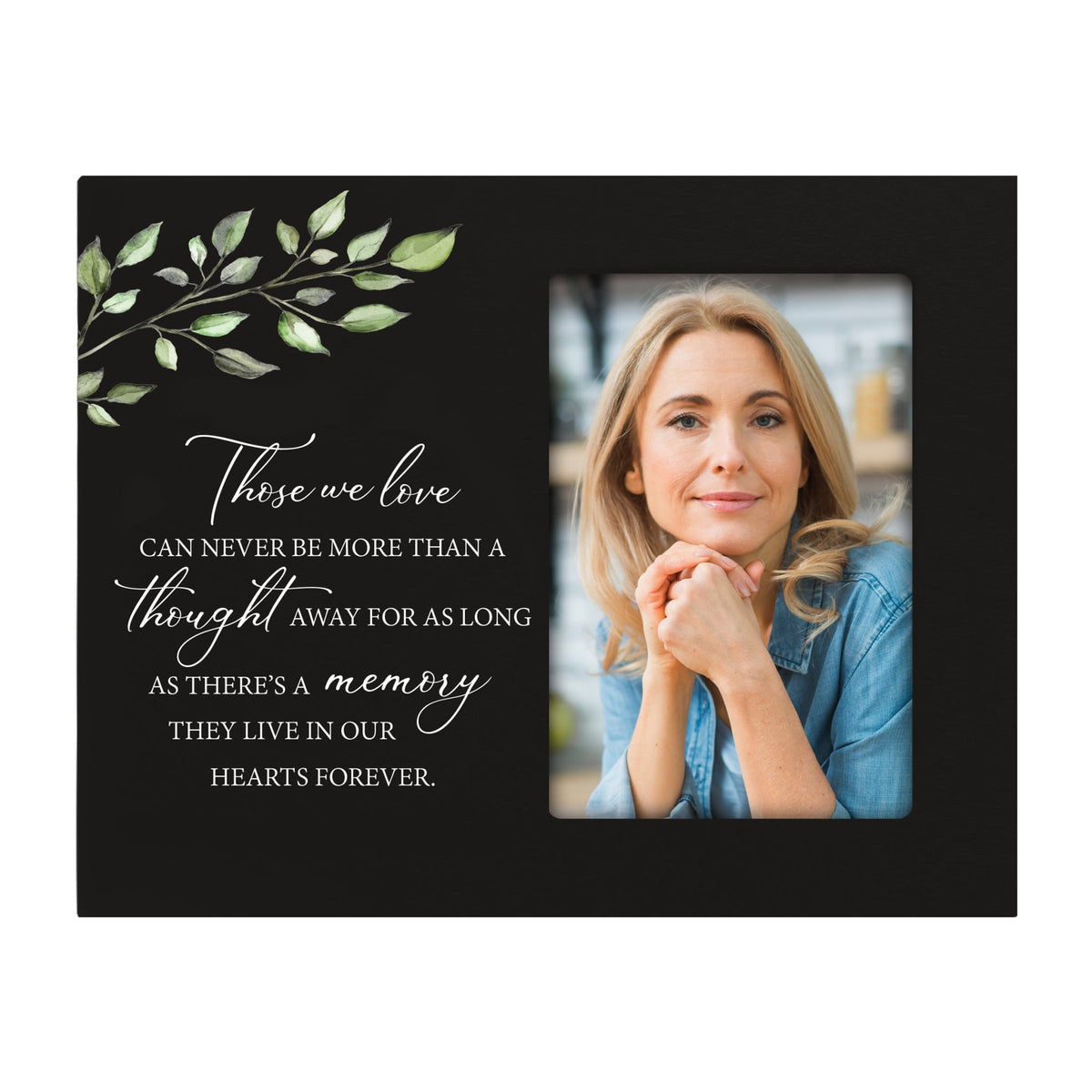 Rustic-Inspired Wooden Human Memorial Frames That Holds A 4x6in Photo - Those We Love (Leaf) - LifeSong Milestones
