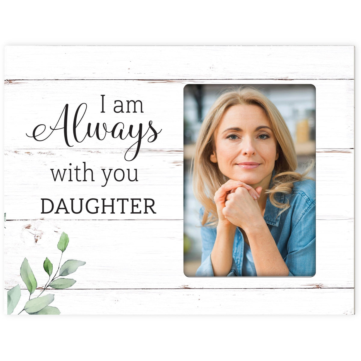 Sentimental Human Memorial Photo Frame Gift Bereavement Gift Idea - I am always with - LifeSong Milestones