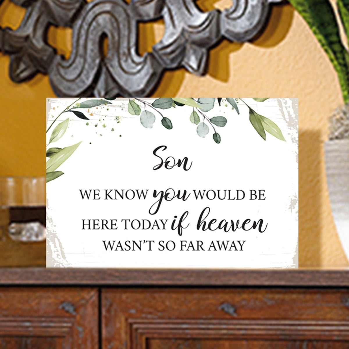 Son, We Know You Would Wooden Floral 5.5x8 Inches Memorial Art Sign Table Top and shelf decor For Home Décor - LifeSong Milestones