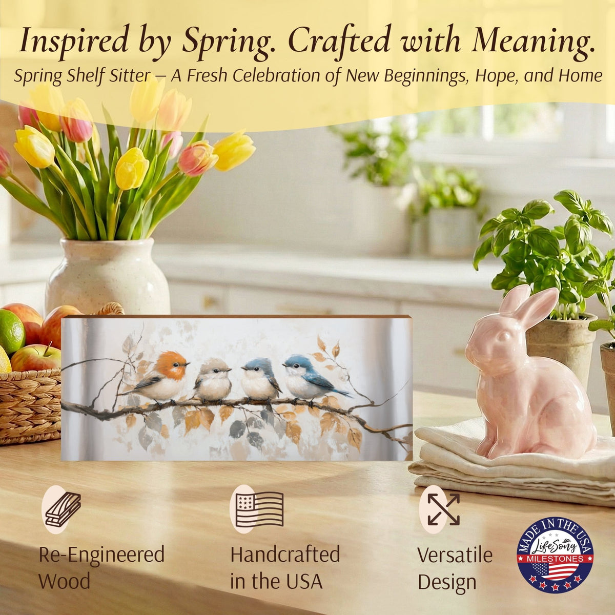 Spring Bird Shelf Sitter 10x4 — Wide Wooden Mantel & Tabletop Décor | 3 Nature Designs - LifeSong Milestones
