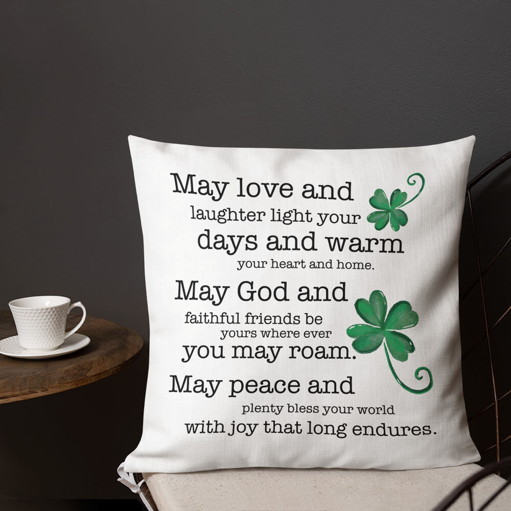 St. Patrick's Day Decorative Throw Pillow - May Love And Laughter - LifeSong Milestones