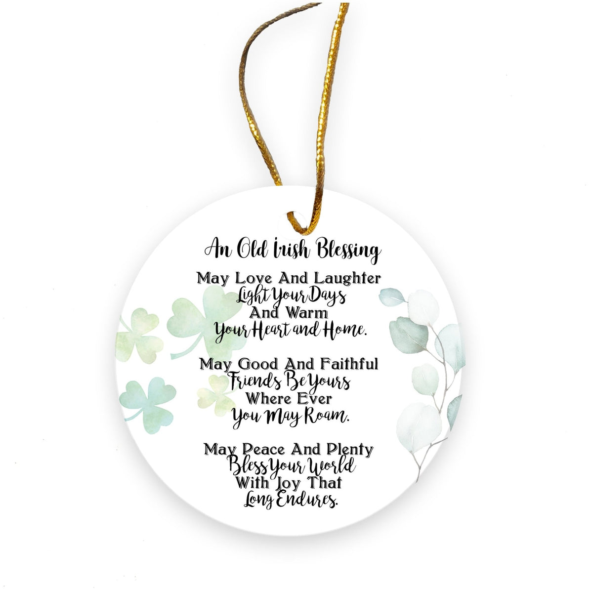 St. Patrick's Day Irish Everyday Ceramic Round Ornament 2.75in An Old Irish Blessing - LifeSong Milestones